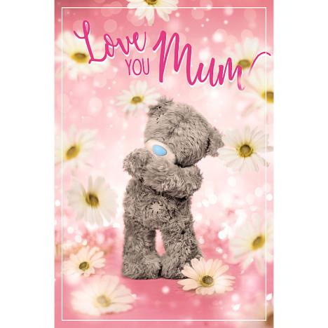 Love You Mum Me to You Bear Mother's Day Card £2.49